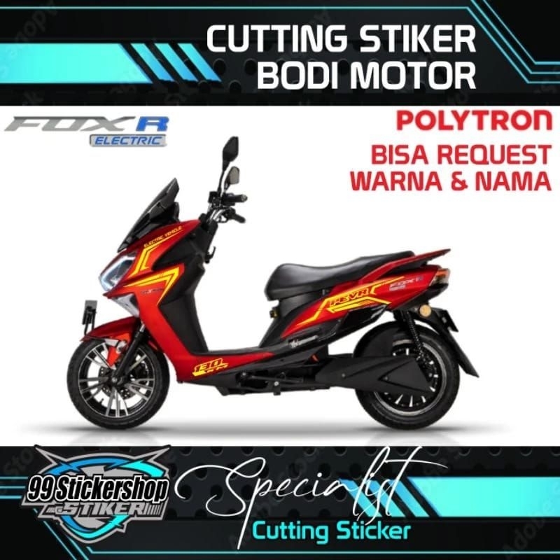Jual STIKER BODI MOTOR LISTRIK FOX R POLYTRON NEW CUTTING STICKER ...