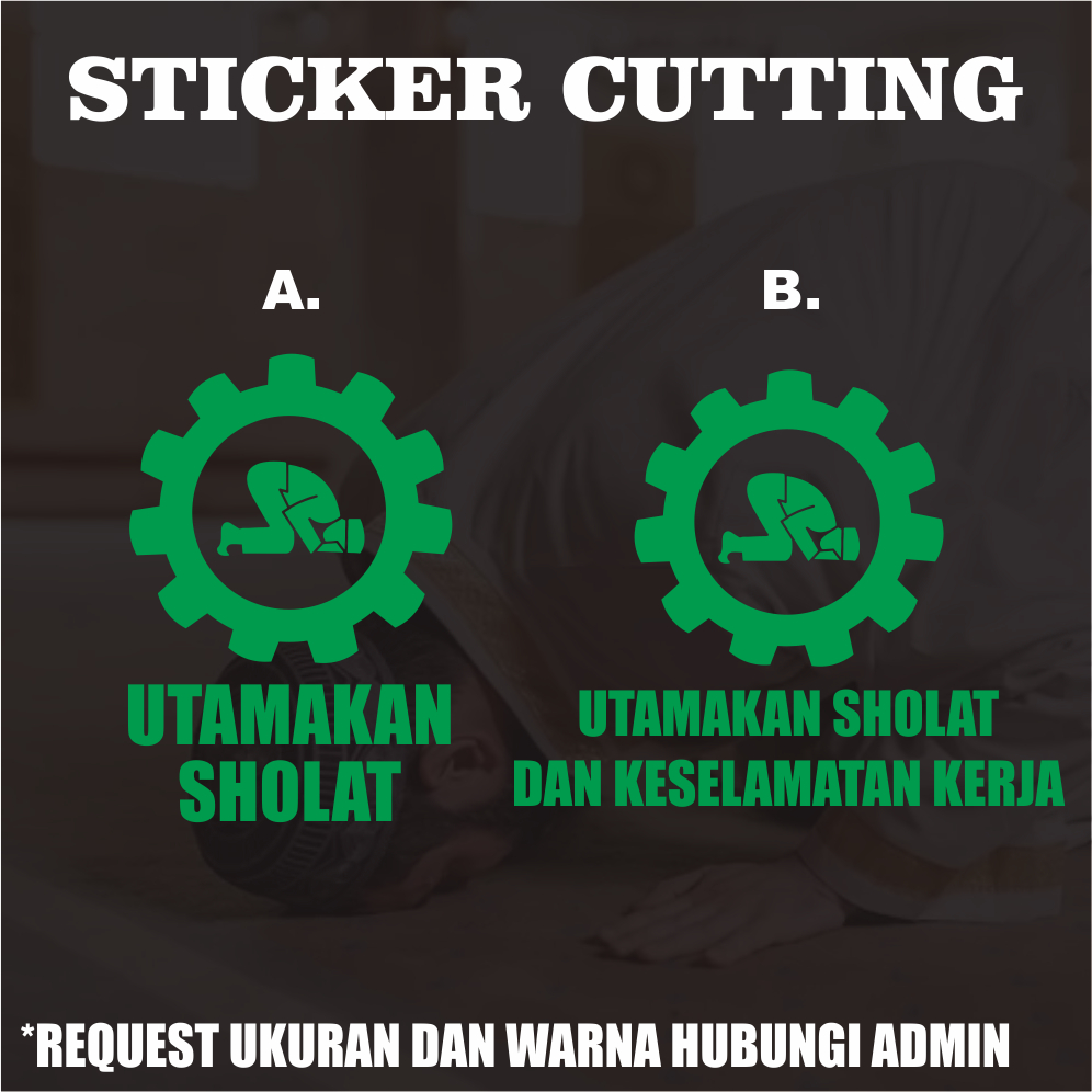 Jual Stiker Utamakan Sholat / Stiker Kata-Kata Islami | Shopee Indonesia