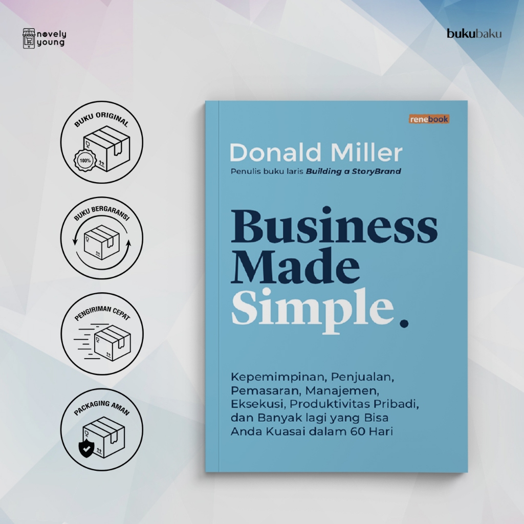 Jual Buku BIsnis - Business Made Simple - Donald Miller - Renebook ...
