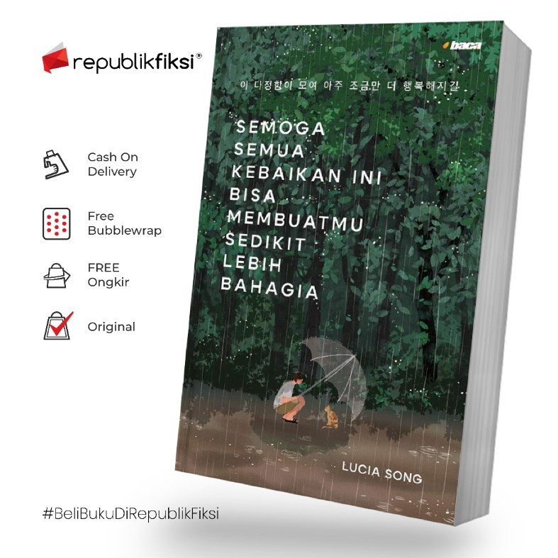 Jual Buku Semoga Semua Kebaikan Ini Bisa Membuatmu Sedikit Lebih