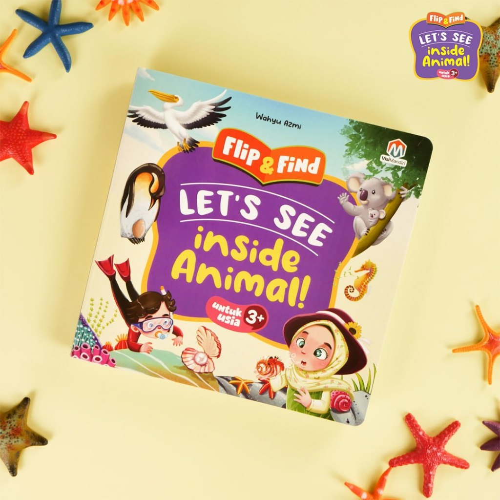 Jual Flip & Find Let's See Inside Animal Buku Mengenal Dunia Hewan Anak ...