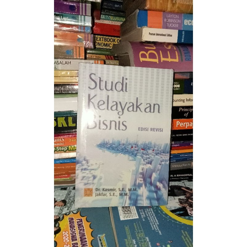 Jual Original Buku Studi Kelayakan Bisnis Edisi Revisi - Kasmir ...