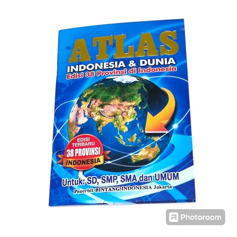 Jual Buku Atlas Indonesia Dan Dunia Edisi 38 Provinsi di Indonesia ...
