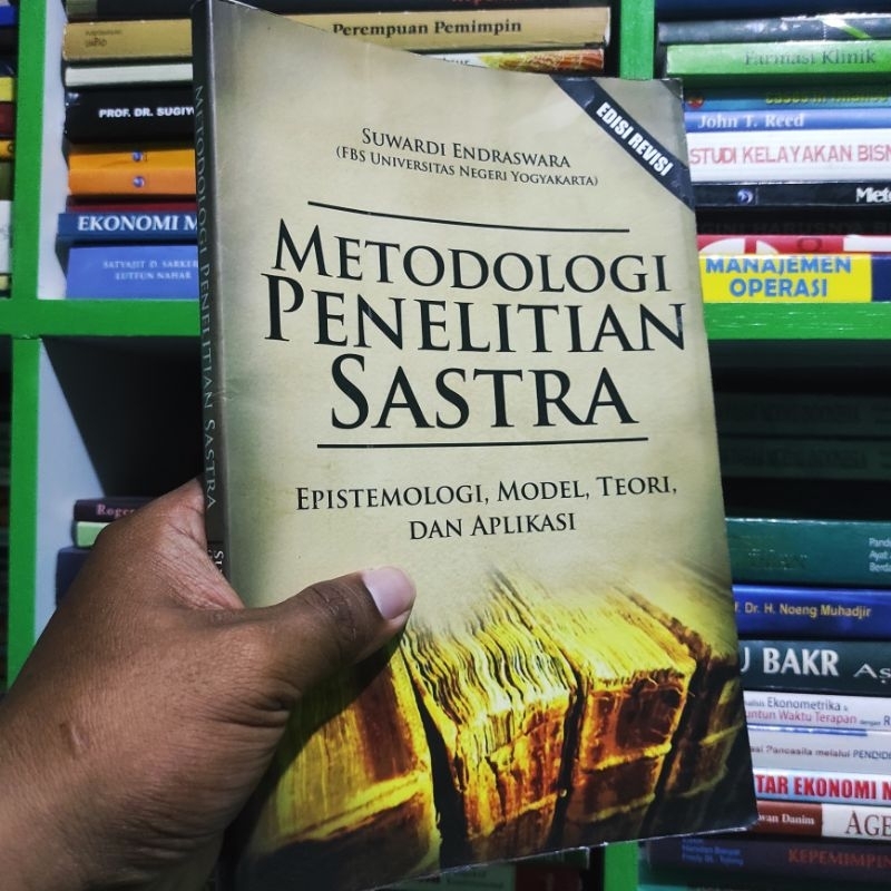 Jual Ori Buku Metodologi Penelitian Sastra Epistemologi Model Teori Dan Aplikasi Suwardi