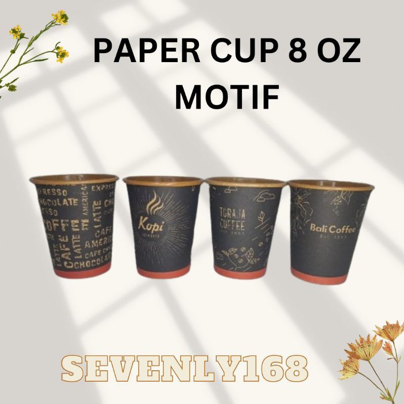 Jual Paper Cup Motif 8 oz / Gelas Kopi Kertas ( isi 50 pcs ) Tanpa ...