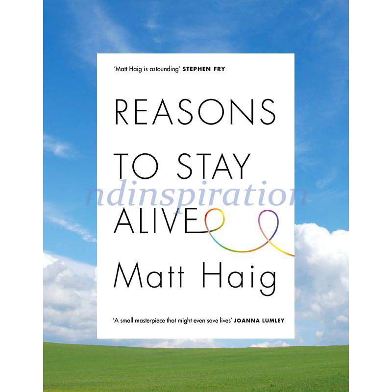 Jual buku reasons to stay alive matt haig english shopee indonesia