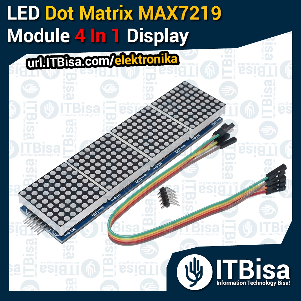 Jual ITBisa - MAX7219 LED Dot Matrix Module 8x8 4-in-1 Display 32x8 ...