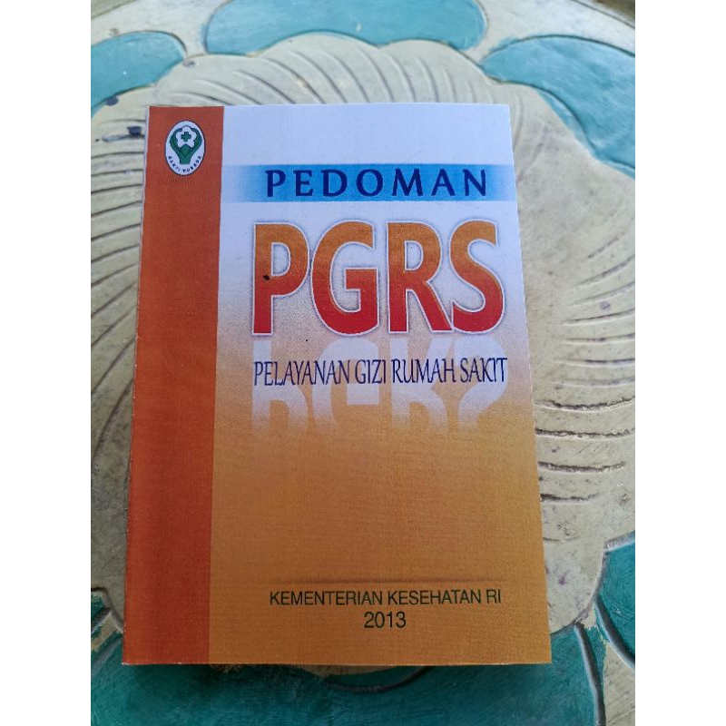 Jual PEDOMAN PGRS ( Panduan Gizi Rumah Sakit ) | Shopee Indonesia