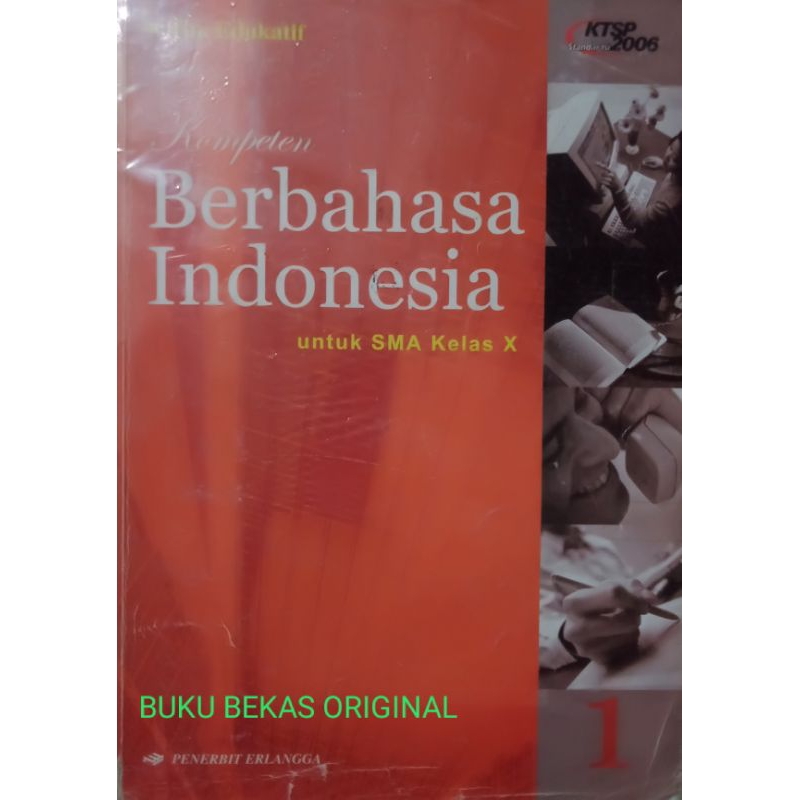 Jual Kompeten Berbahasa Indonesia 1 Untuk SMA MA Kelas X Kurikulum KTSP ...