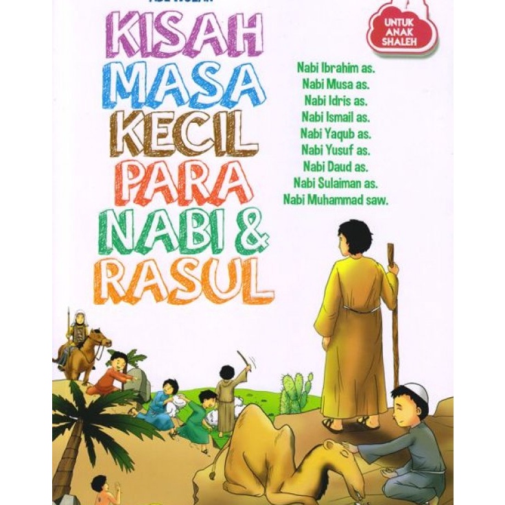 Jual Fast Update BUKU DONGENG CERITA ANAK KISAH 25 NABI DAN RASUL 3 ...