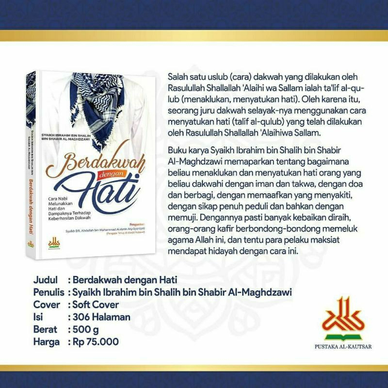 Jual Berdakwah Dengan Hati Cara Nabi Melunakkan Hati Dan Dampaknya