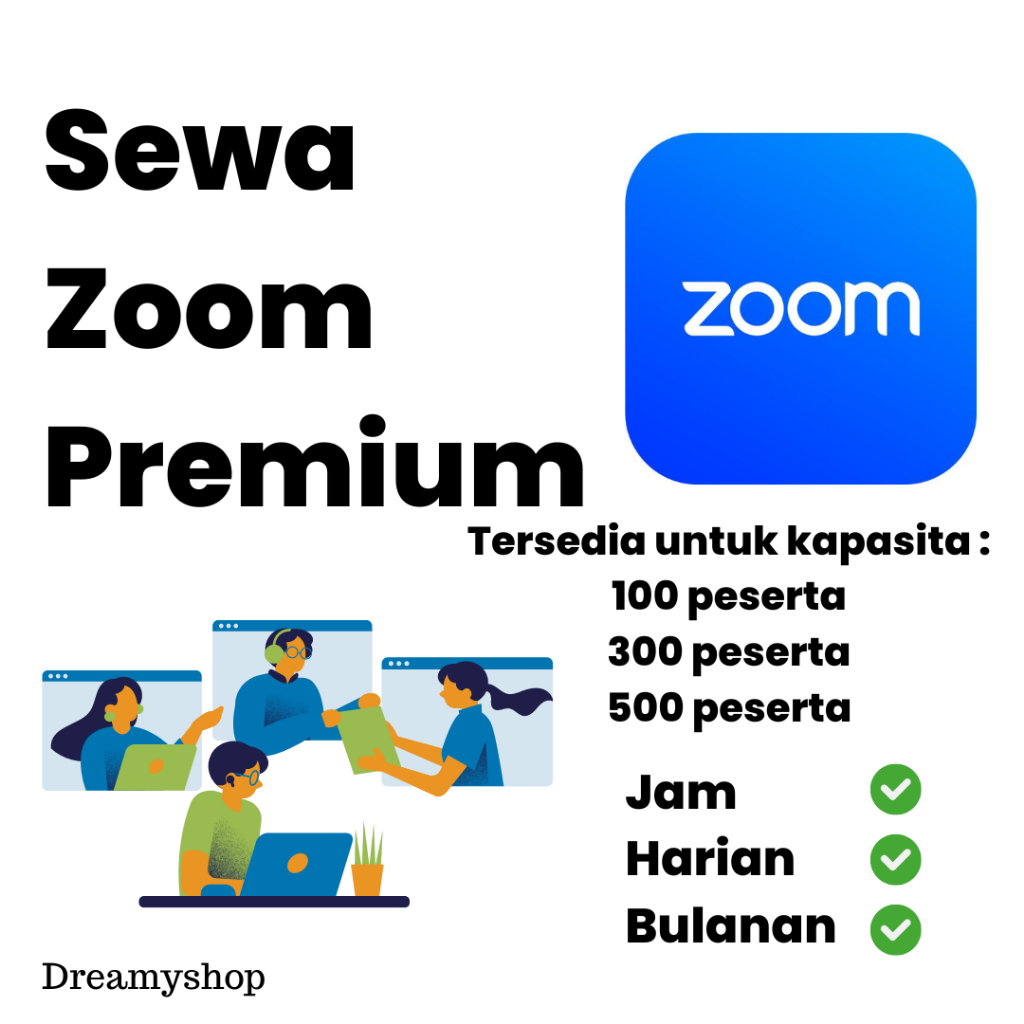 Jual ZOOM PREMIUM HARIAN KAPASITAS 300 PESERTA Shopee Indonesia