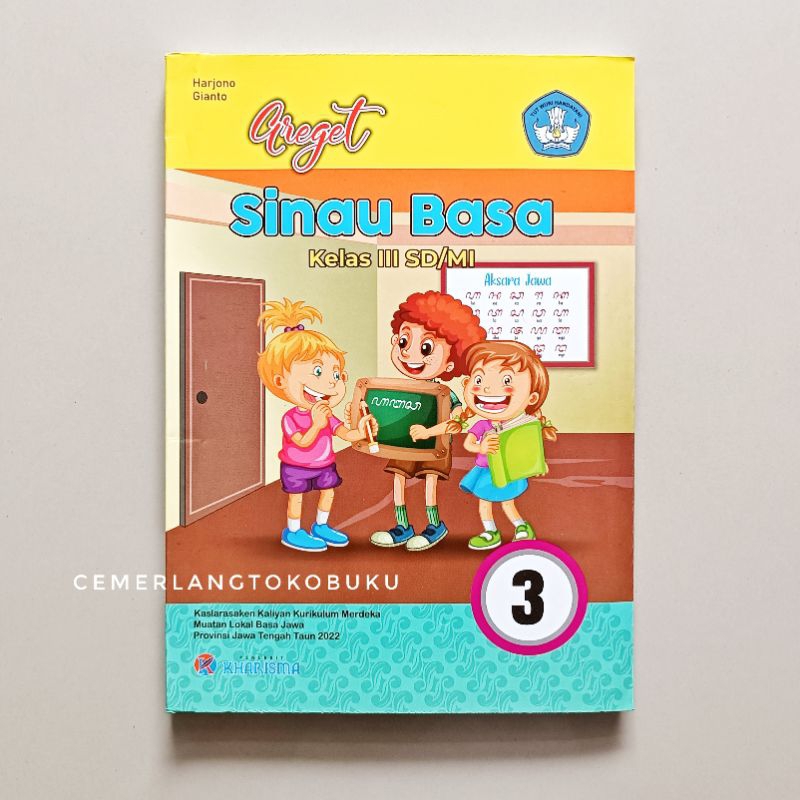 Jual BUKU GREGET SINAU BASA JAWA KELAS 3 SD KURIKULUM MERDEKA | Shopee ...