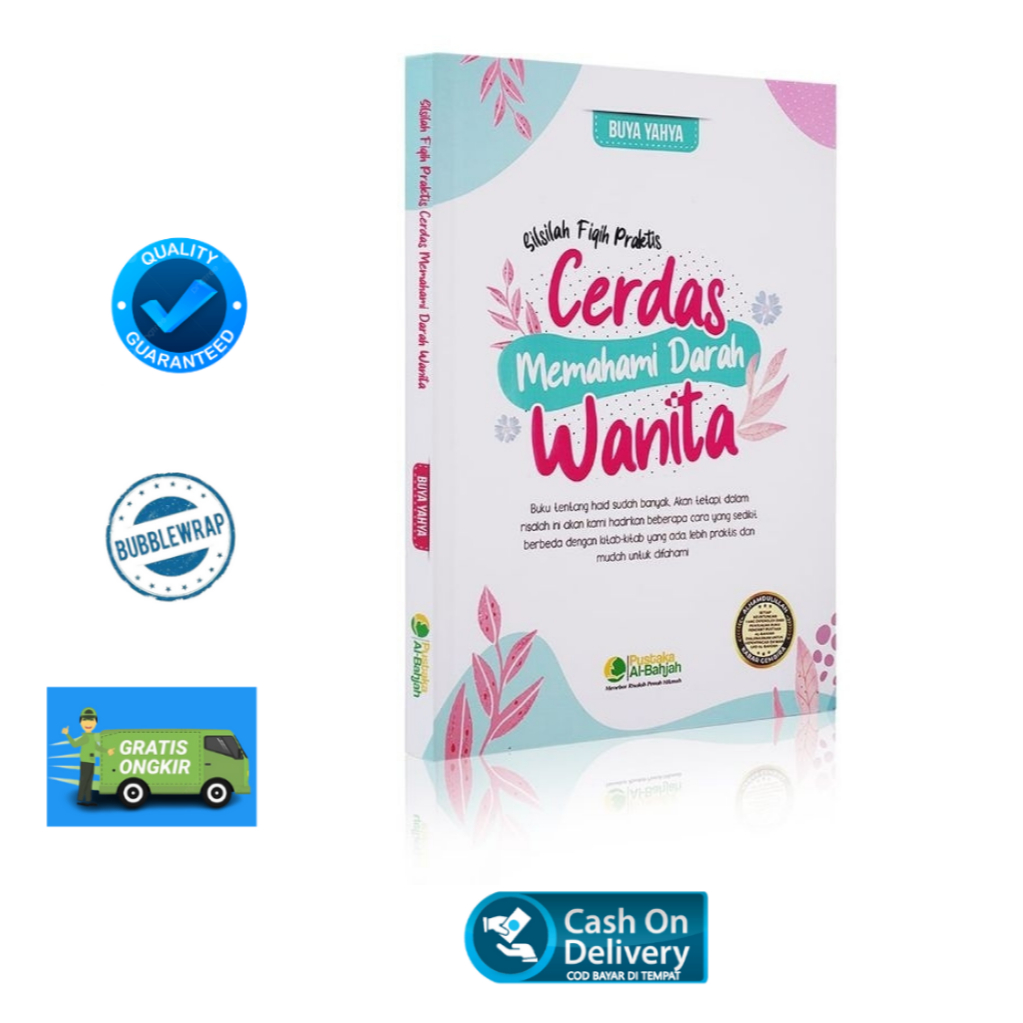 Jual Buku Cara Cerdas Memahami Darah Wanita Buya Yahya Original