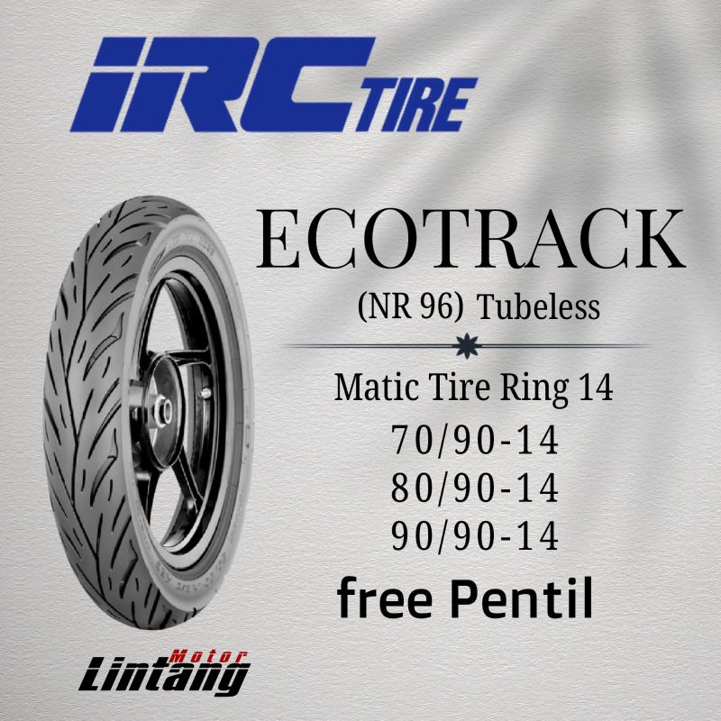 Jual Ban motor IRC Ecotrack NR 96 Ring 14 Tubeless 70/90-14 80/90-14 90 ...