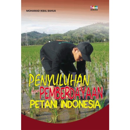 Jual Penyuluhan Dan Pemberdayaan Petani Indonesia Mohamad Ikbal Bahua ...