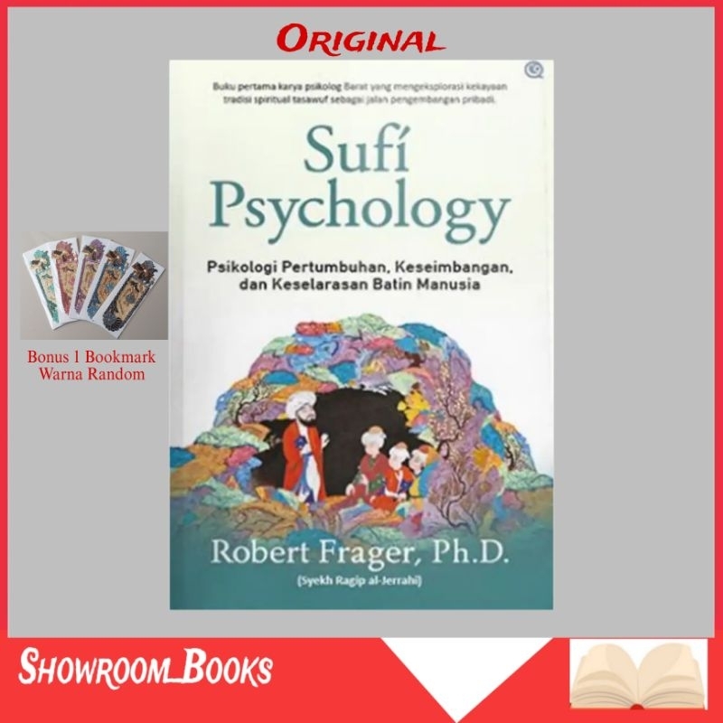 Jual Buku Sufi Psychology Psikologi Sufi Untuk Transformasi Hati Jiwa ...