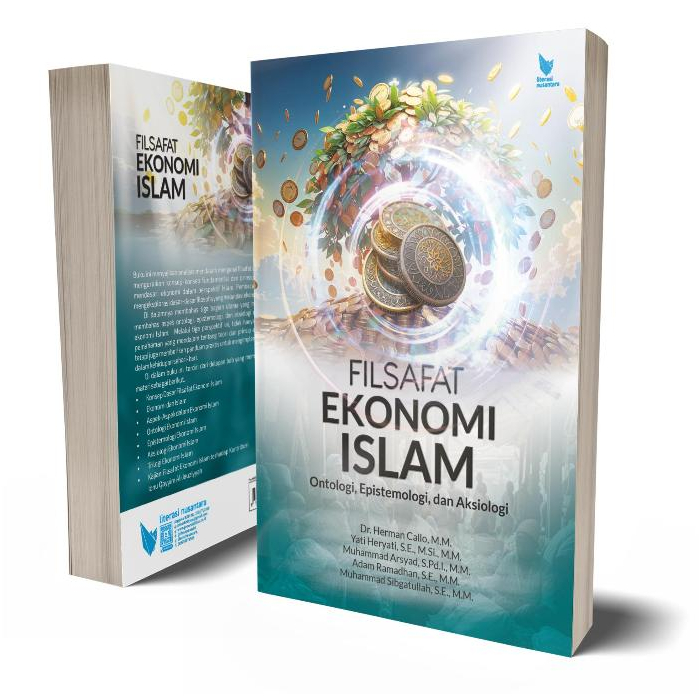 Jual Filsafat Ekonomi Islam - Ontologi, Epistemologi, Dan Aksiologi ...