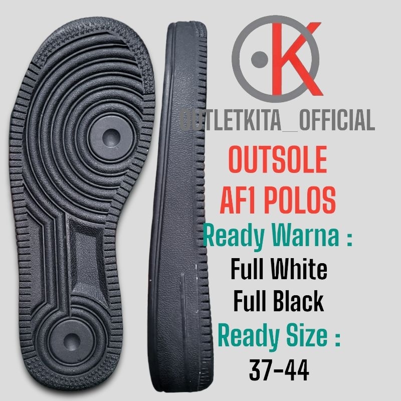 Jual Outsole Nike Air Force Polos (Tanpa Logo Nike) Shopee