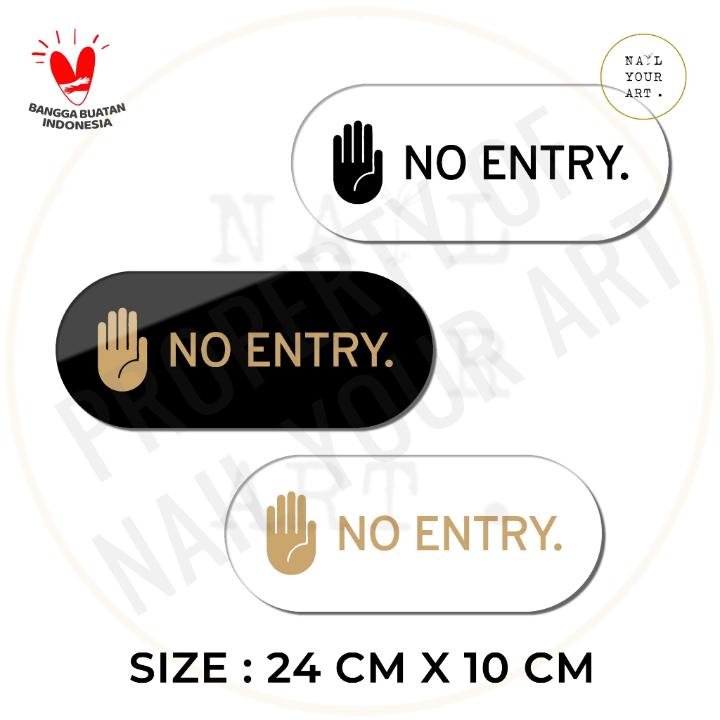 Jual Sign Akrilik No Entry Icon Round Nail Your Art Signage