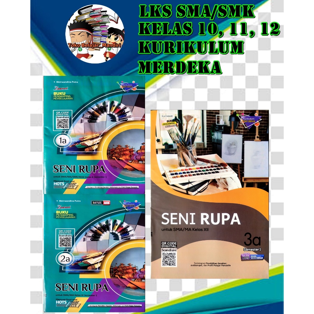 Jual LKS Seni Rupa SMA/MA Kelas 10, 11 dan 12 Semester 1 Kurikulum ...