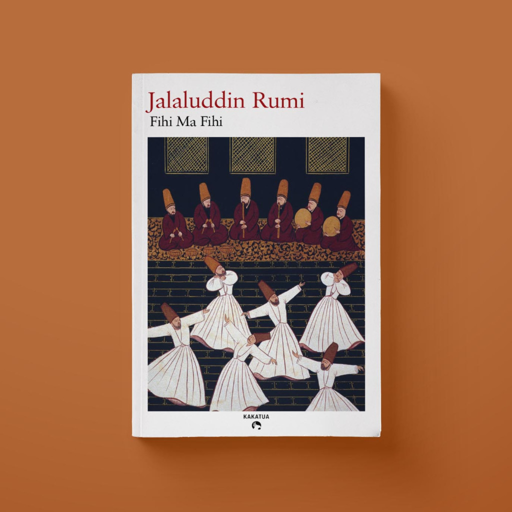 Jual Jalaluddin Rumi - Fihi Ma Fihi | Shopee Indonesia