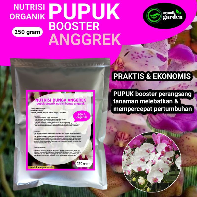 booster nutrisi organik pupuk bunga ANGGREK 250gram