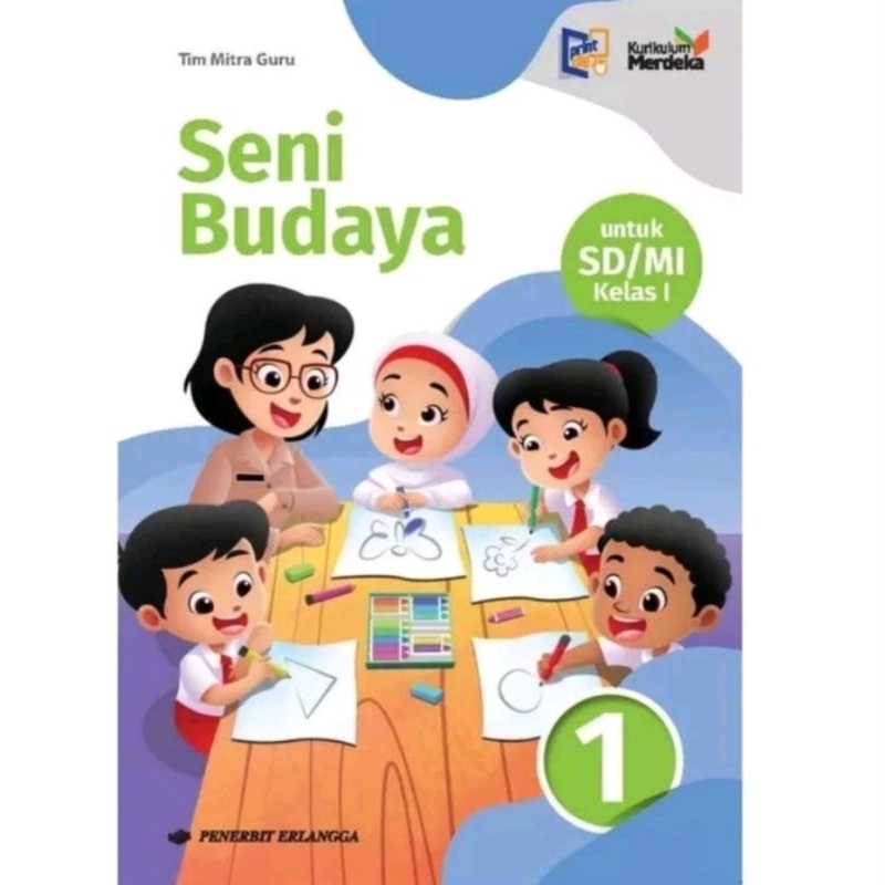 Jual Seni Budaya Kelas 1 SD Penerbit Erlangga Kurikulum Merdeka ...