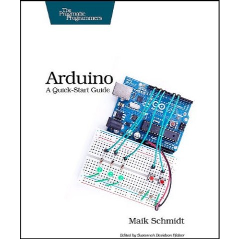 Jual Buku Pdf *Arduino: A Quick Start Guide (Quick Start Guides ...