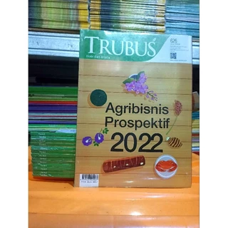( PROMO BUKU MURAH ORIGINAL ) BUKU PERTANIAN / TRUBUS / AGRIBISNIS PROSPEKTIF 2022 / MAJALAH TRUBUS / TRUBUS HOBI DAN BISNIS / PETANI / KEHUTANAN /