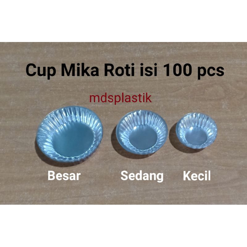 Jual CUP MIKA ROTI BESAR / SEDANG / KECIL / TRAY SAOS PUDING TELOR ...