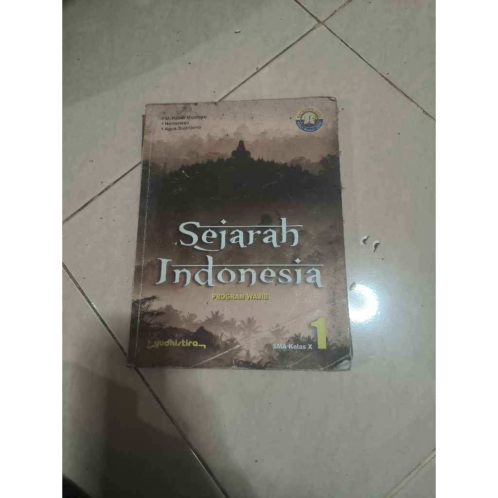 Jual Sejarah Indonesia Kelompok wajib 1 untuk SMA MA Kelas X 10 ...