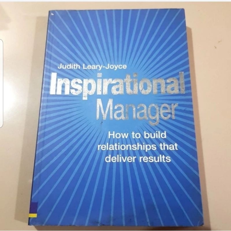 Jual Inspirational Manager: How to build relationships that deliver ...