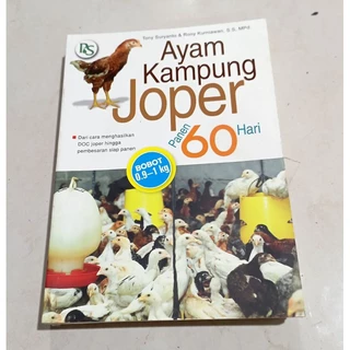 ( OBRAL ) BUKU BUDIDAYA PERTANIAN // PERKEBUNAN // AYAM KAMPUNG JOPER PANEN 60 HARI // ORIGINAL