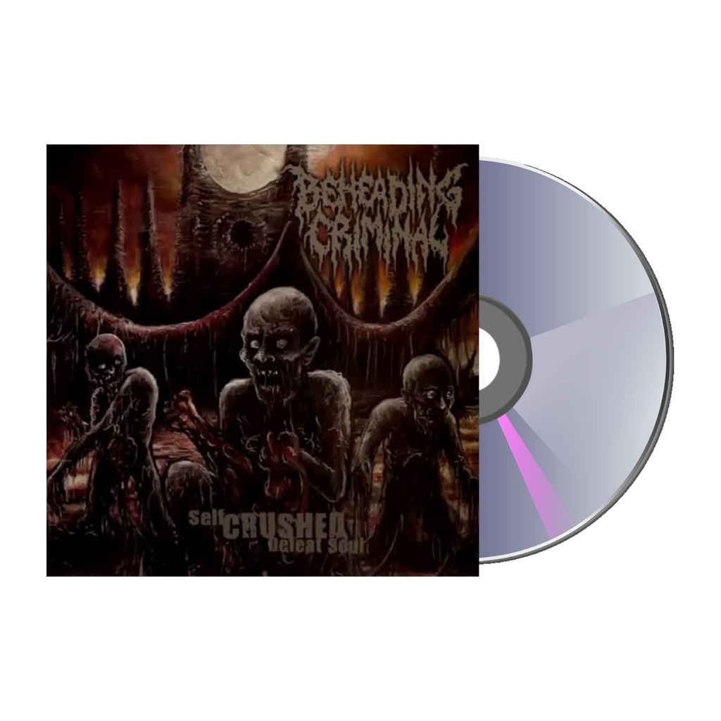 Jual CD - BEHEADING CRIMINAL - Self Crushed Defeat Soul | Shopee Indonesia