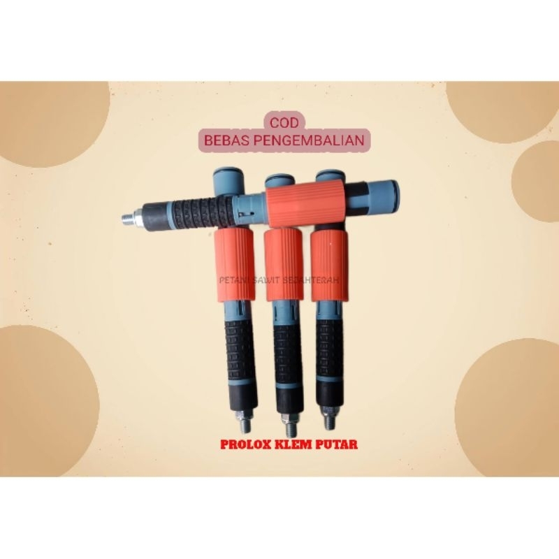 Jual PROLOX KLEM PUTAR GALAH EGREK SAWIT | Shopee Indonesia