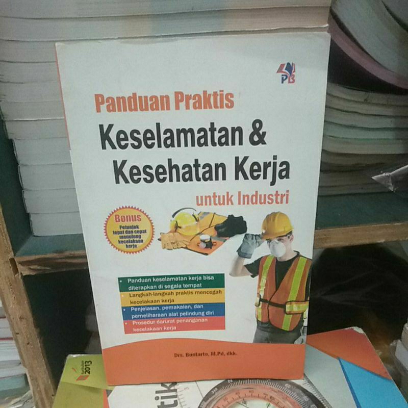 Jual Buku Panduan Praktis Keselamatan Dan Kesehatan Kerja Untuk