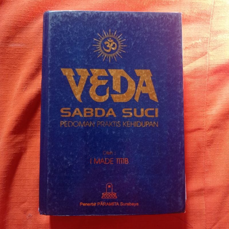 Jual Veda Sabda Suci Pedoman Praktis Kehidupan Shopee Indonesia