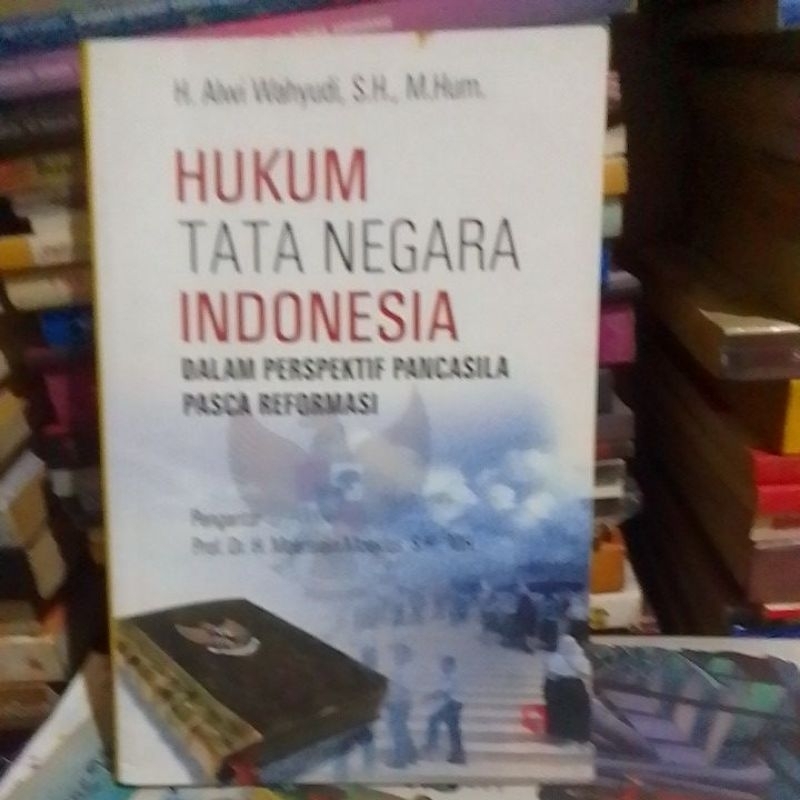 Jual Hukum Tata Negara Indonesia Dalam Perspektif Pancasila Pasca