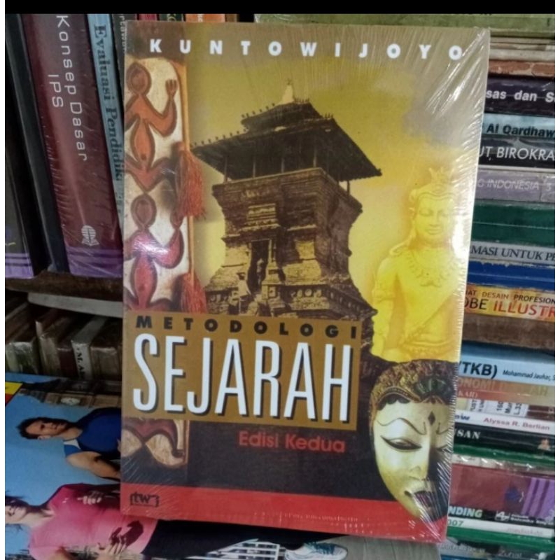 Jual Buku Baru Dan Berkualitas METOLOGI SEJARAH - KUNTOWIJOYO | Shopee ...