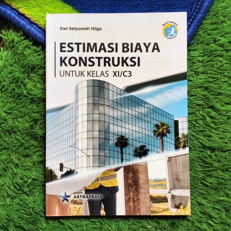 Jual ORIGINAL BUKU ESTIMASI BIAYA KONSTRUKSI KELAS 11 C3 SMK | Shopee ...