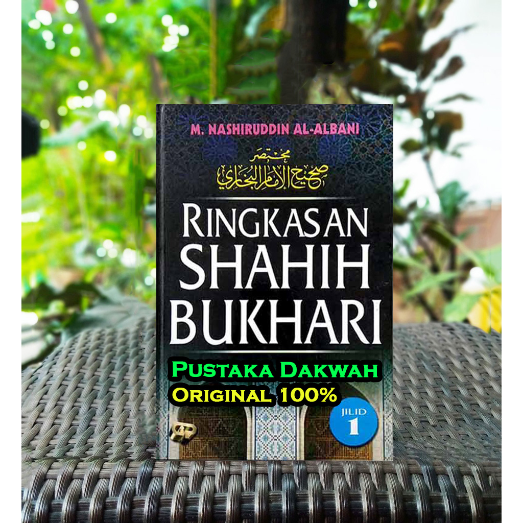 Jual Ringkasan Shahih Bukhari Perjilid Jilid 1 2 3 Syaikh M Nashiruddin ...