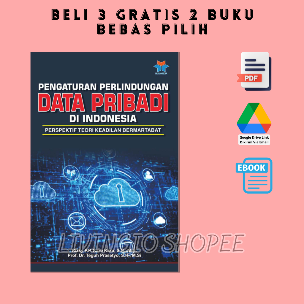 Jual Buku Pengaturan Perlindungan Data Pribadi Di Indonesia, Perspektif ...