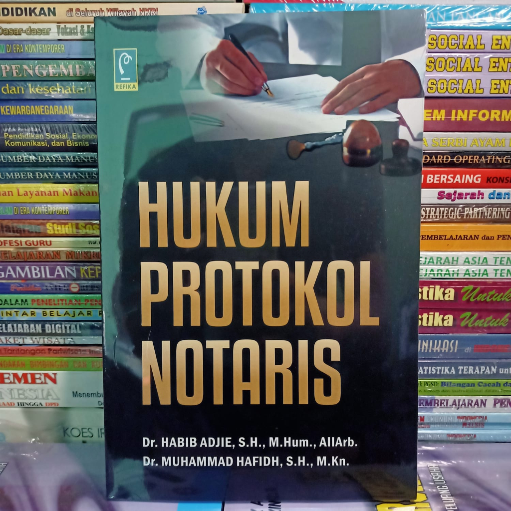 Jual Hukum Protokol Notaris - DR. HABIB ADJIE & DR. MUHAMMAD HAFIDH ...