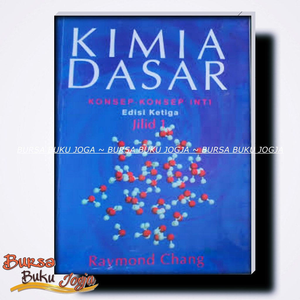 Jual Kimia Dasar Konsep Konsep Inti - Edisi Ketiga Jilid 1 Dan Jilid 2 ...