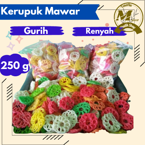 Jual Kerupuk Mawar Krupuk Seblak Kerupuk Mentah Kemasan 250 G Shopee