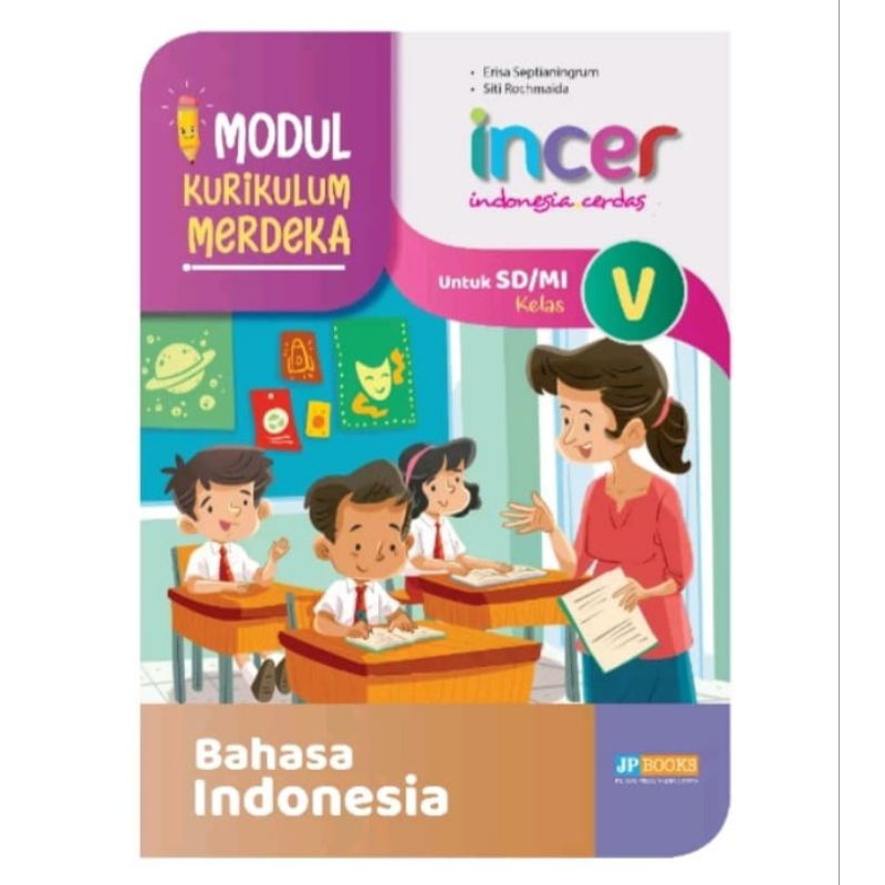 Jual BUKU SISWA MODUL INCER KELAS 5 BAHASA INDONESIA KURIKULUM MERDEKA ...