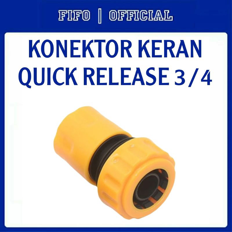 Jual KONEKTOR SELANG/ KONEKTOR QUICK RELEASE SELANG 3/4 INCH | Shopee ...