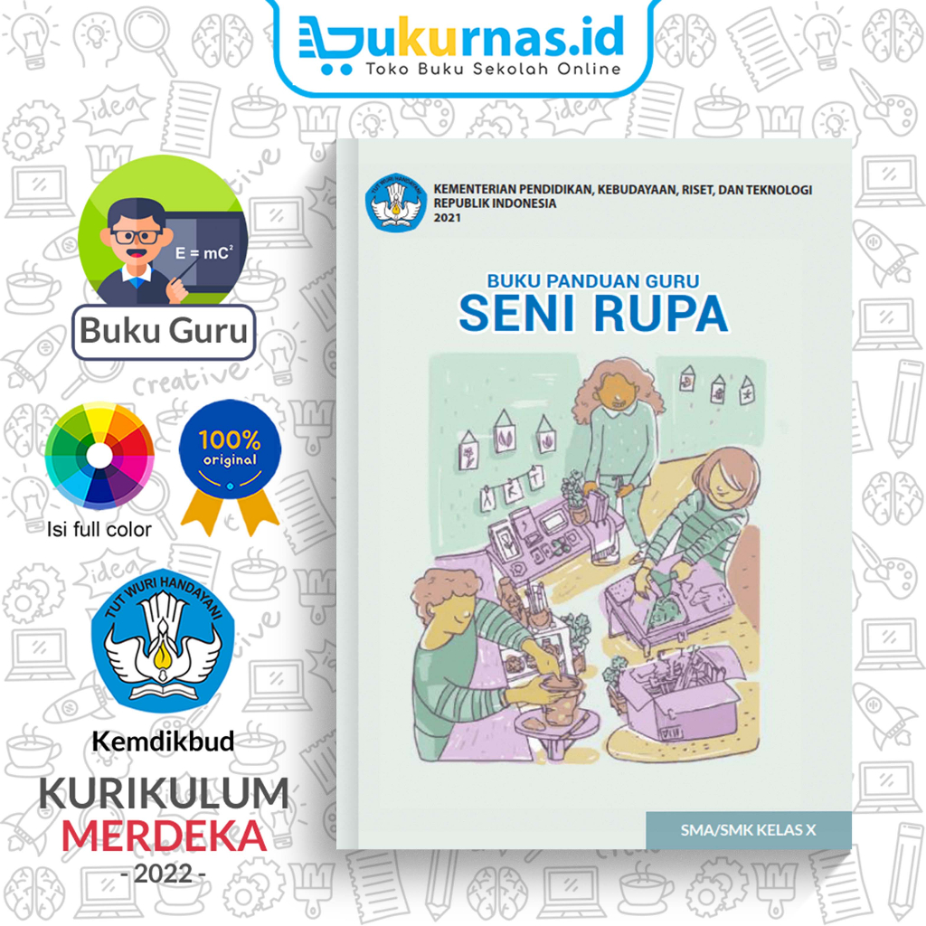 Jual Buku Panduan Guru Seni Rupa SMA/MA Kelas 10 K-Merdeka Sekolah ...