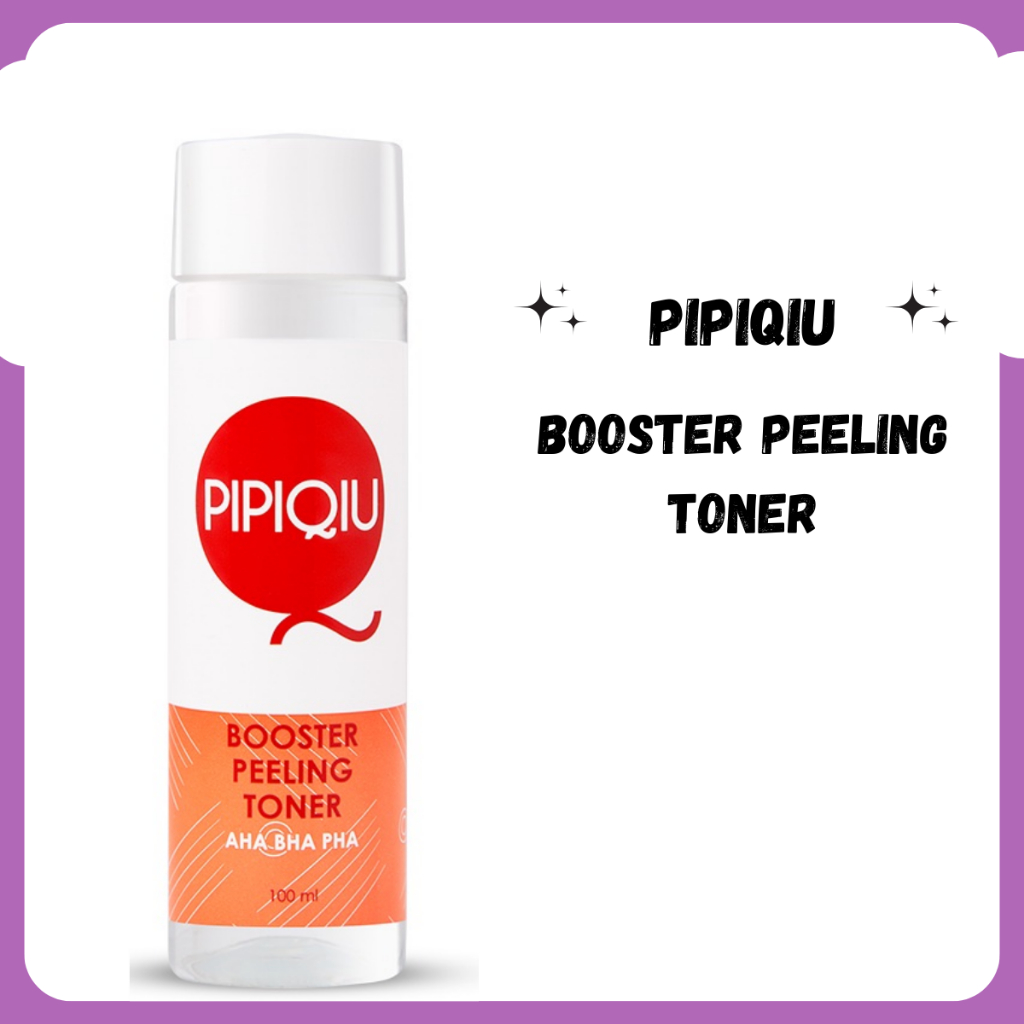 Jual Pipiqiu Booster Peeling Toner Aha Bha Pha 100ml Shopee Indonesia